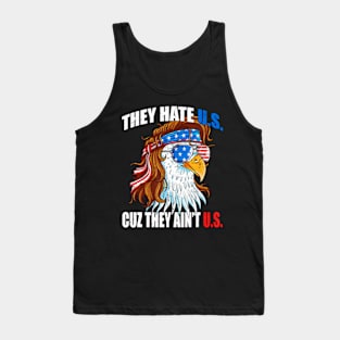They e Us Cuz They Ain'T Us Usa American Flag 4Th Of July Tank Top